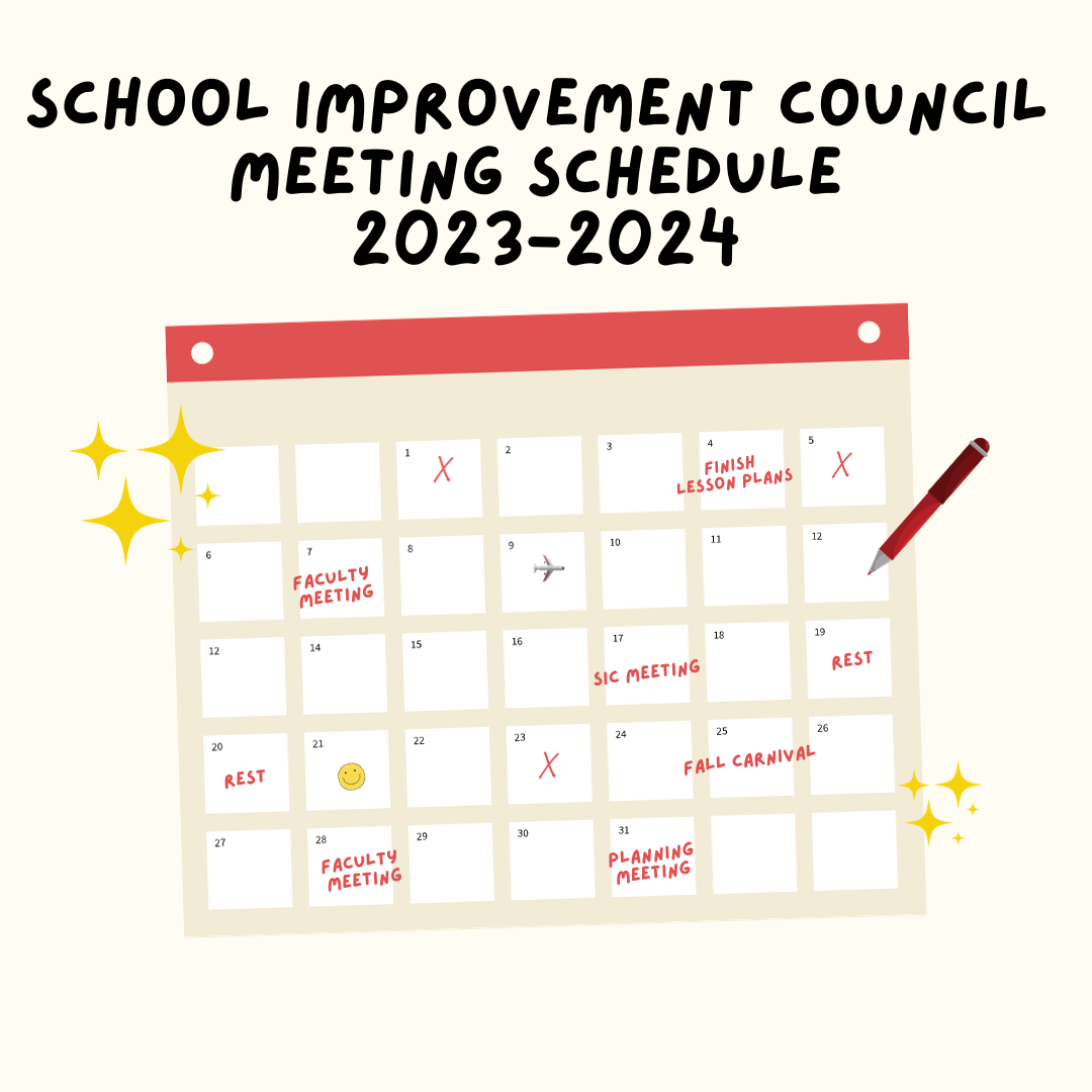 School Improvement Council Meeting Schedule 2023-2024