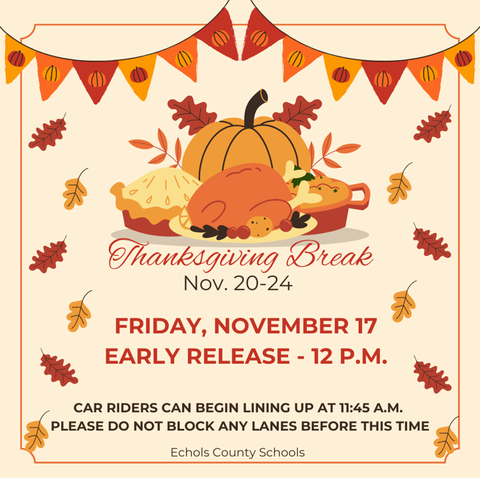 Early Release and Thanksgiving Break Announcement