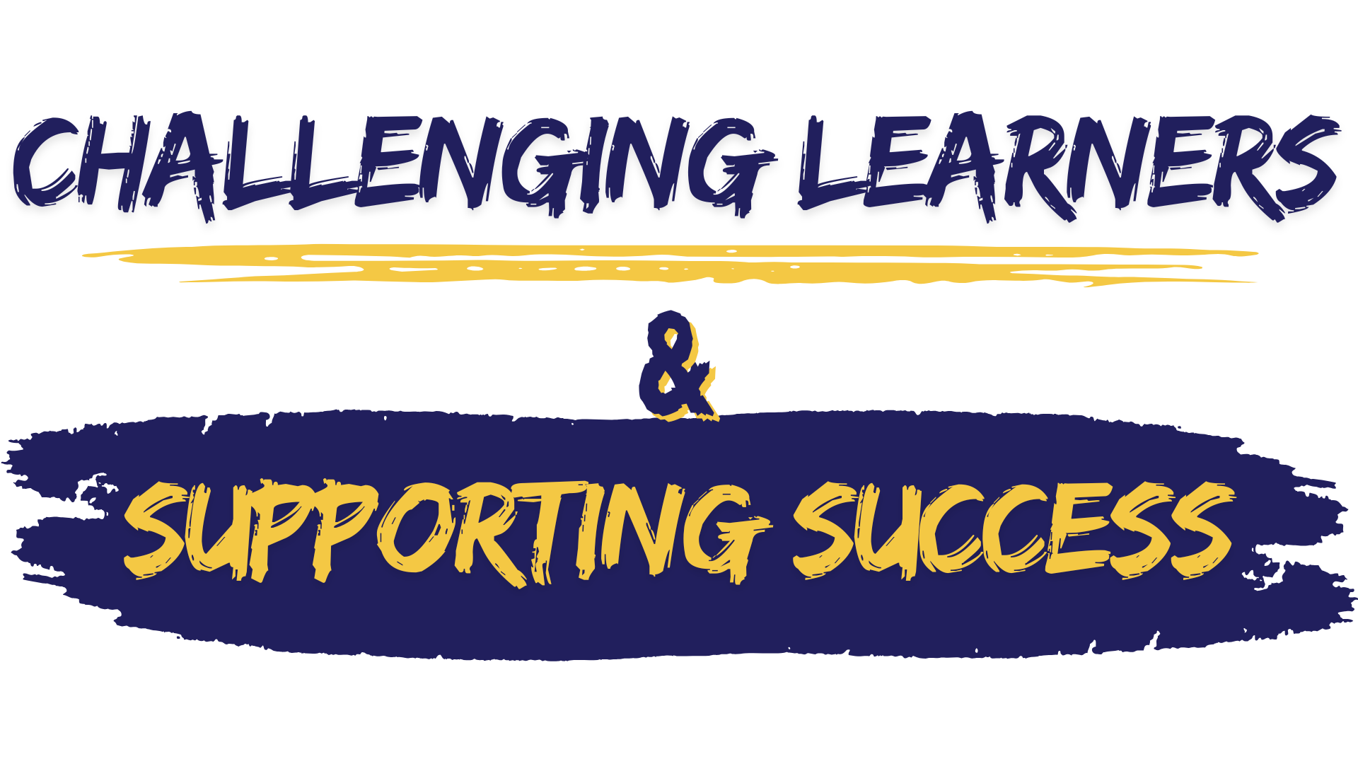 Challenging Learners & Supporting Success