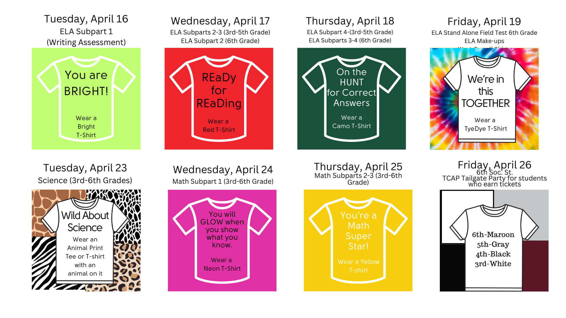 WCES Theme Days on TShirts for the Week of TCAP