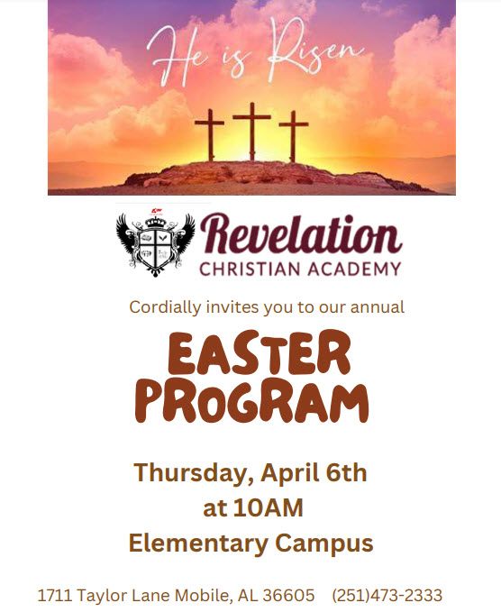 Easter Program - Thursday, April 6th at 10:00 AM - Elementary Campus