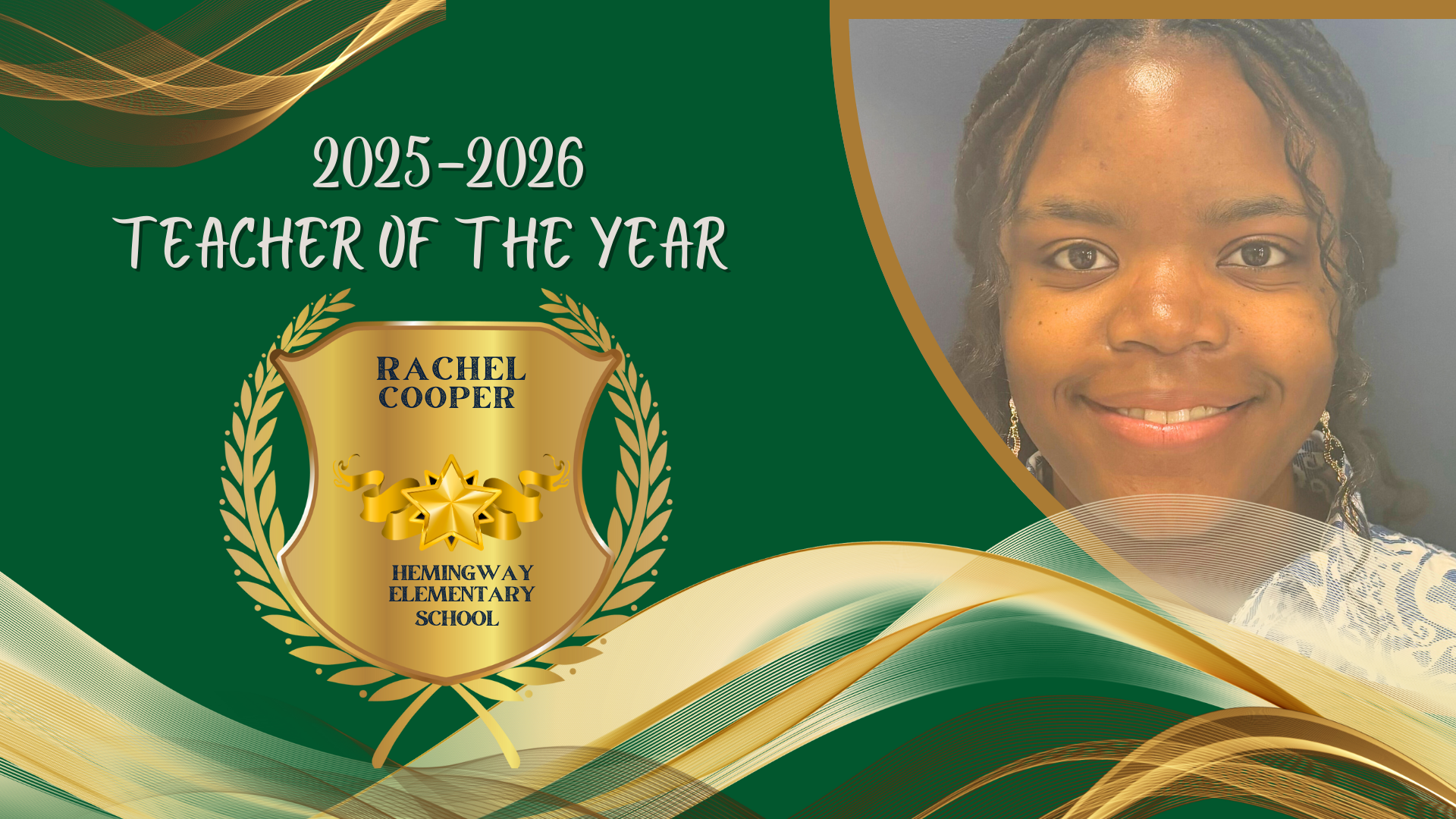 2025-2026 Teacher of the Year Rachel Cooper Hemingway Elementary School. Picture of woman 