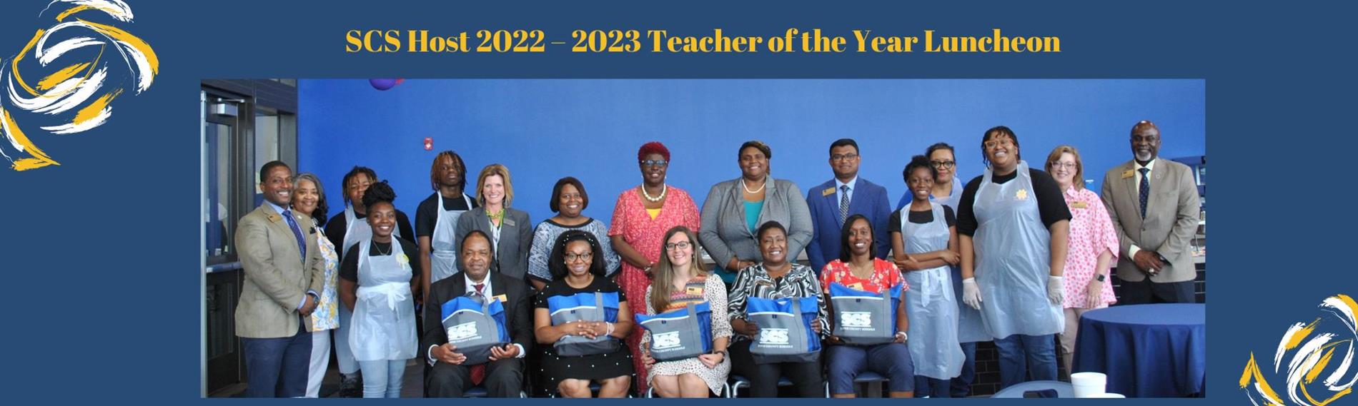 2022 – 2023 Teacher of the Year Luncheon Group Photo