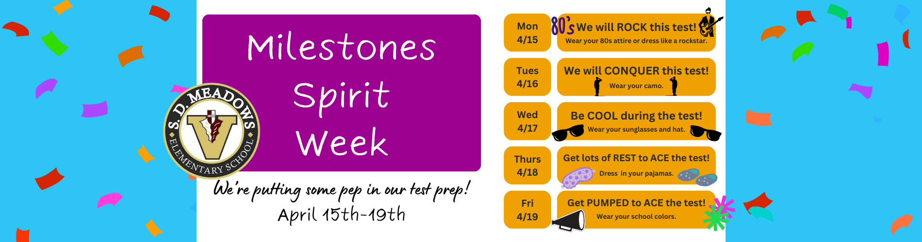 Milestones Spirit Week