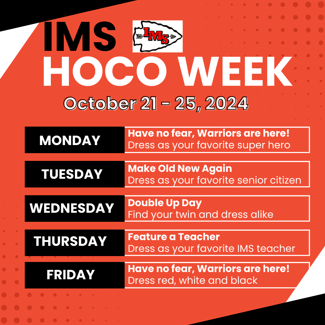 IMS HOME COMING WEEK DRESS-UP SCHEDULE