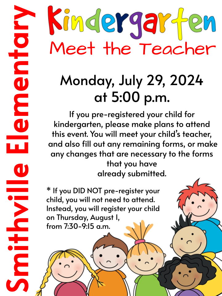 Kindergarten meet the teacher July 29 500 p.m.for preregistered kindergarten students