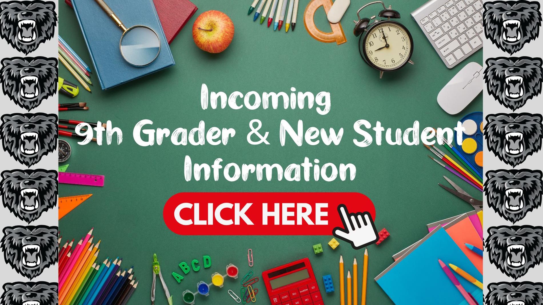 9th Grade and New Student Information