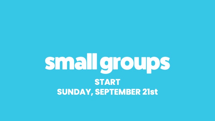SMALL GROUP START
