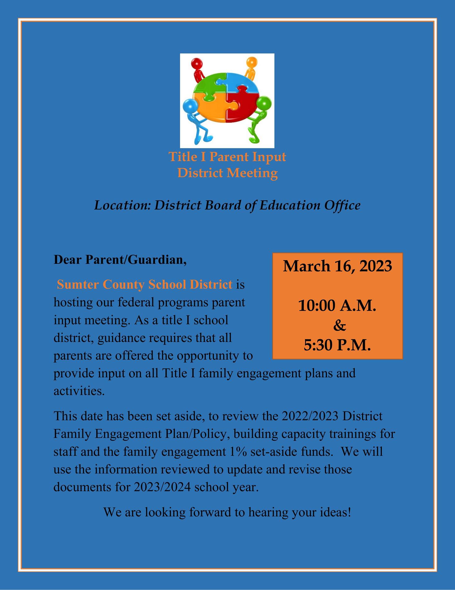 Title I Parent Input District Meeting March 16th