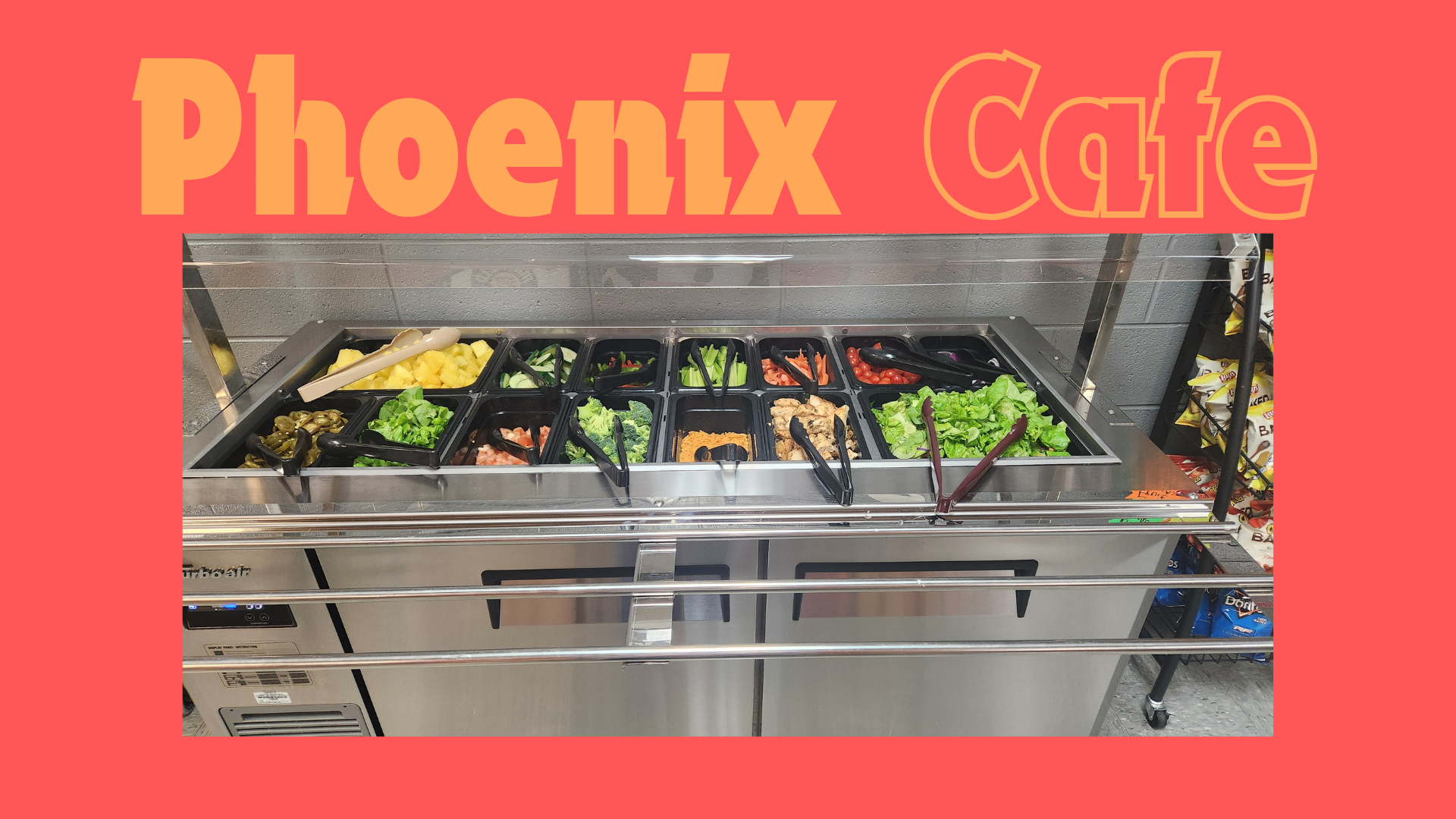  The Phoenix School Cafe Salad Bar