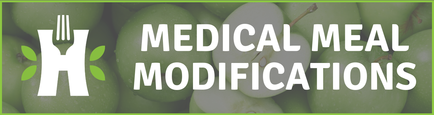 Medical Meal Modifications