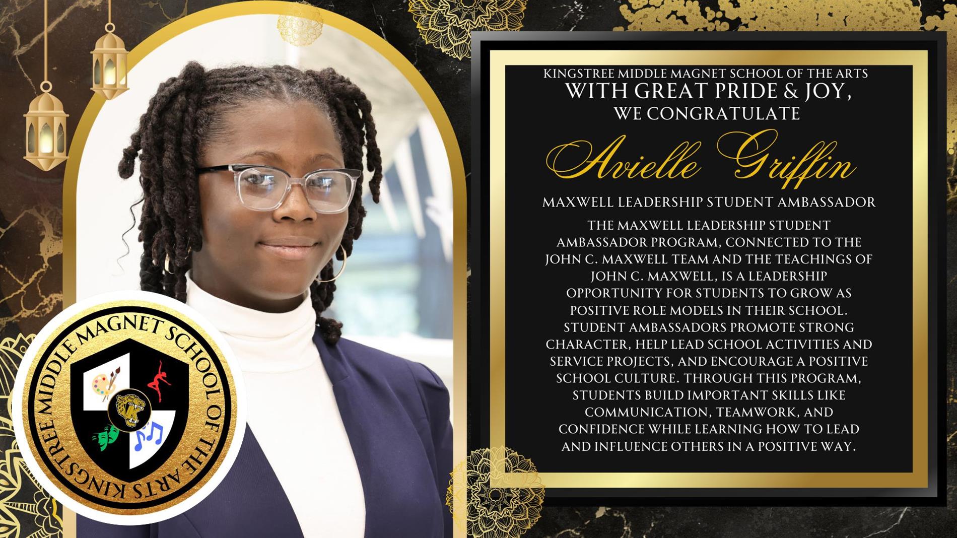 Congratulation to Avielle Griffin for her selection into the Maxwell Leadership Academy