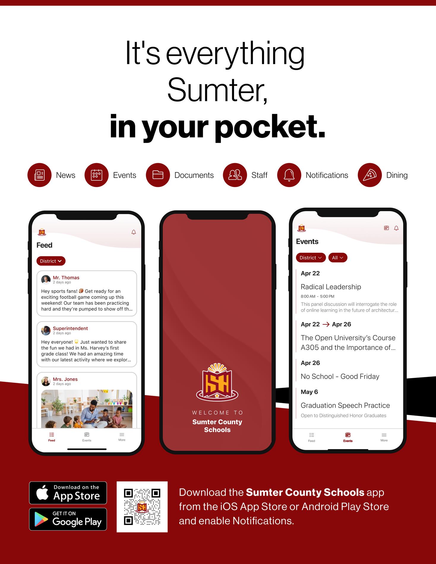 It's everything Sumter, in your pocket.  Download the Sumter County Schools app.