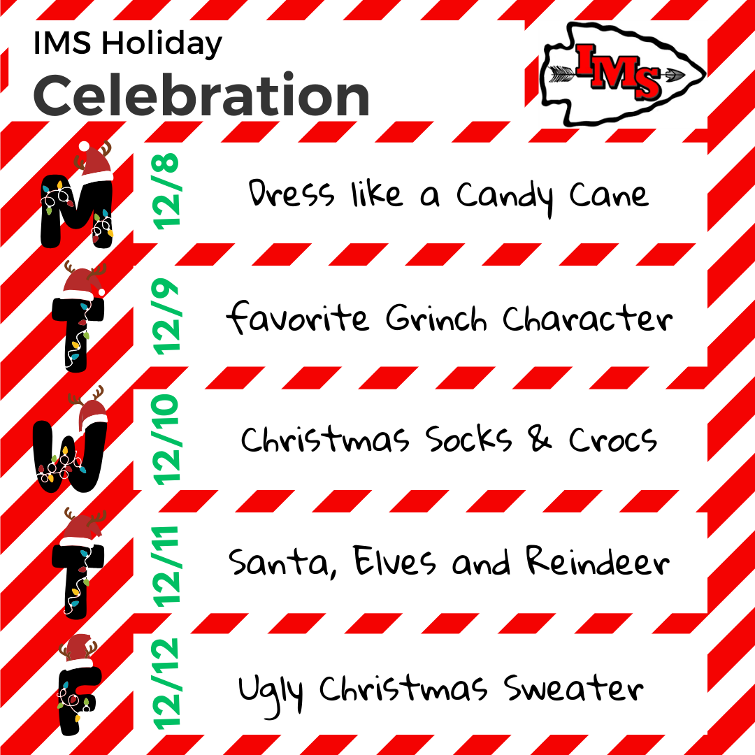 IMS HOLIDAY CELEBRATION 12/8-12/12 IMS HOLIDAY CELEBRATION 12/8-12/12