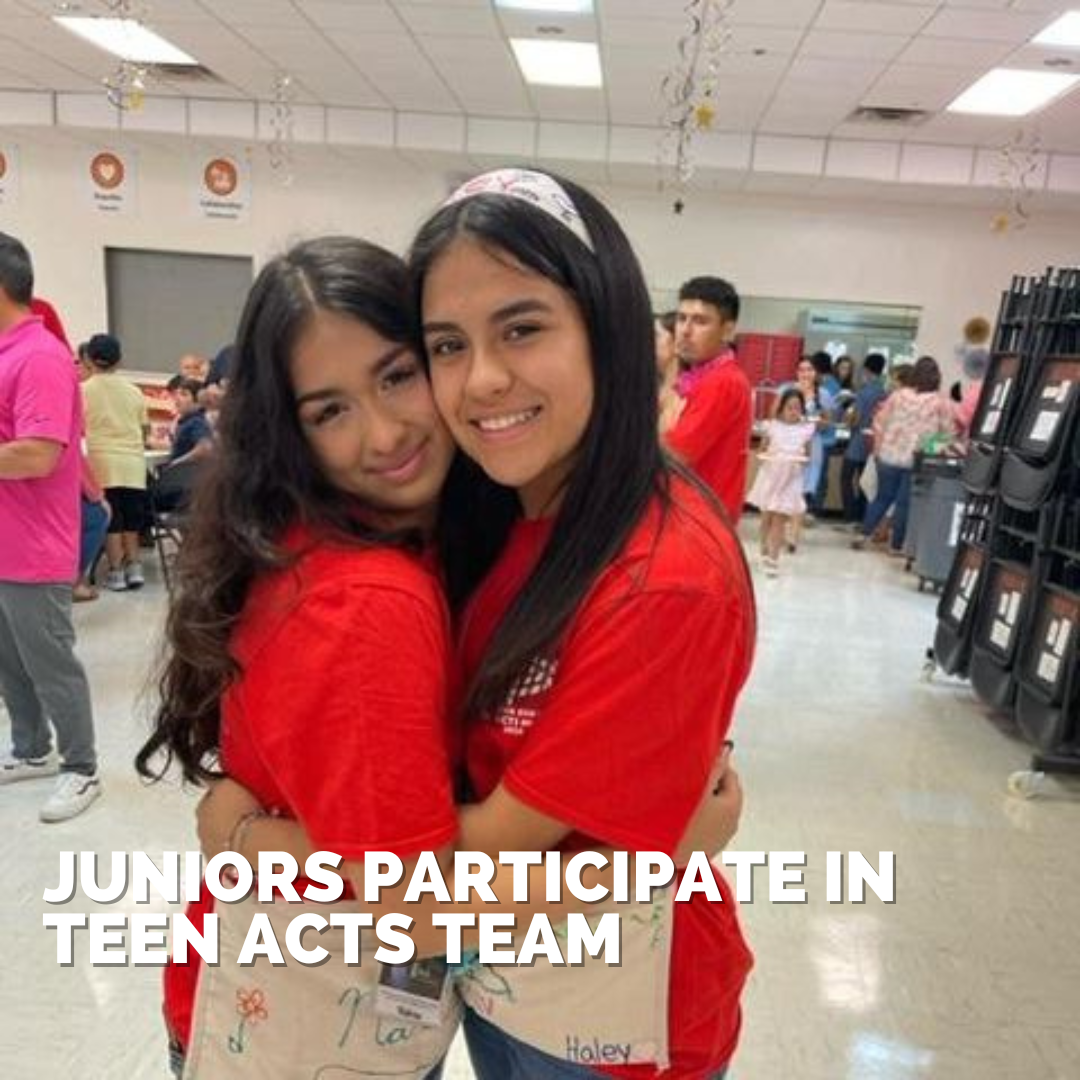 Juniors Participate in Teen ACTS Team