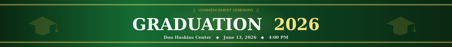 2026 Graduation, Don Haskins, June 13, 2026 at 4pm
