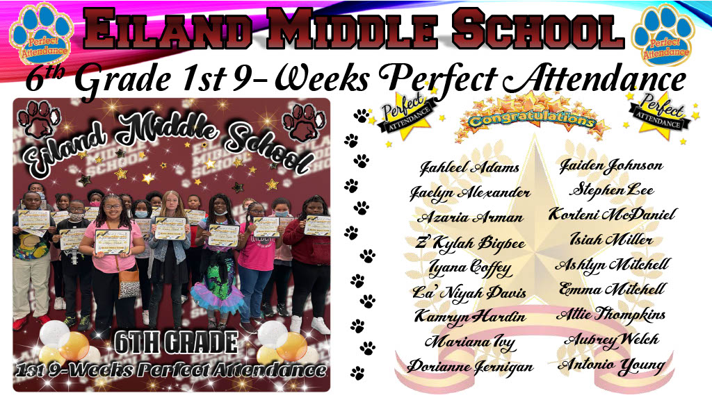 6th Grade 1st 9-Weeks Perfect Attendance 