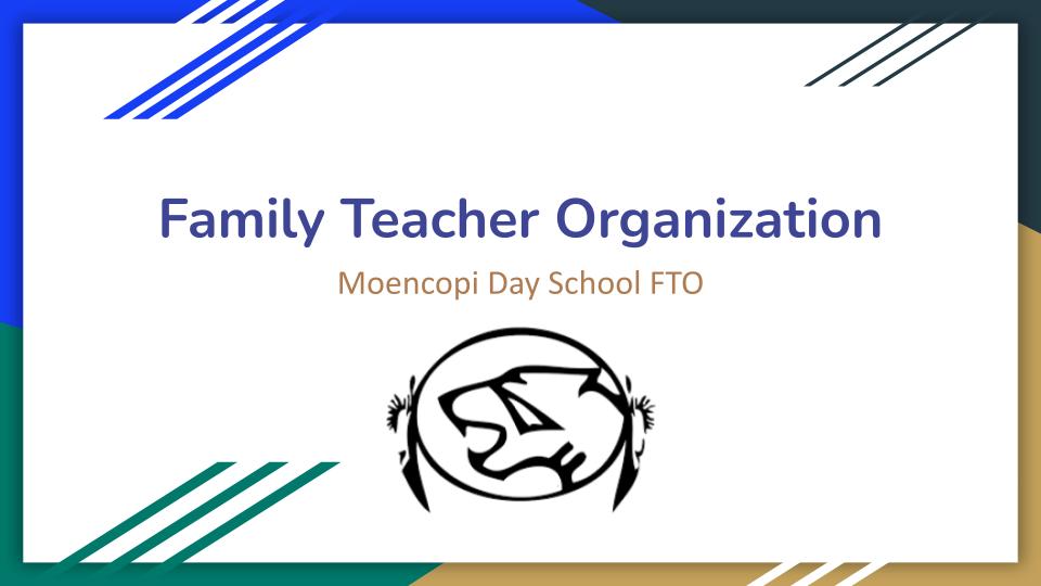 Family Teacher Organization Moencopi Day School FTO