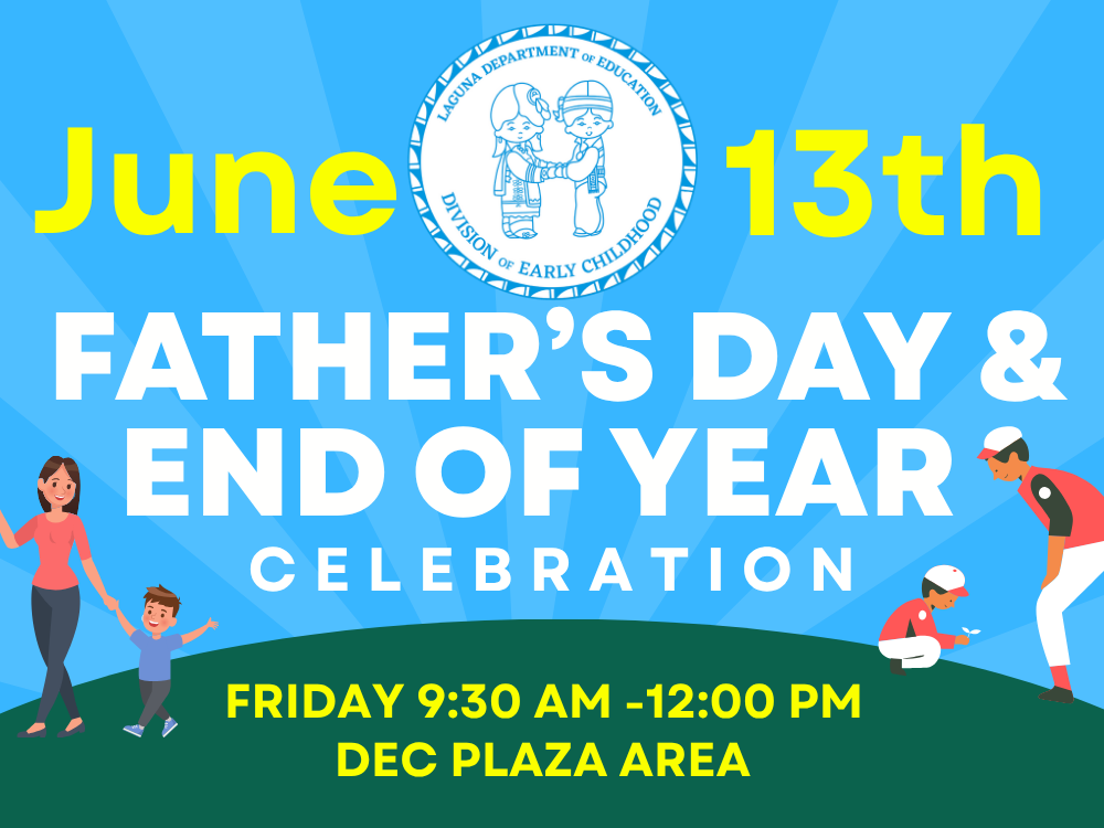 DEC Father's Day & End of the Year Celebration · Fri. June 13th at DEC 9:30am-Noon