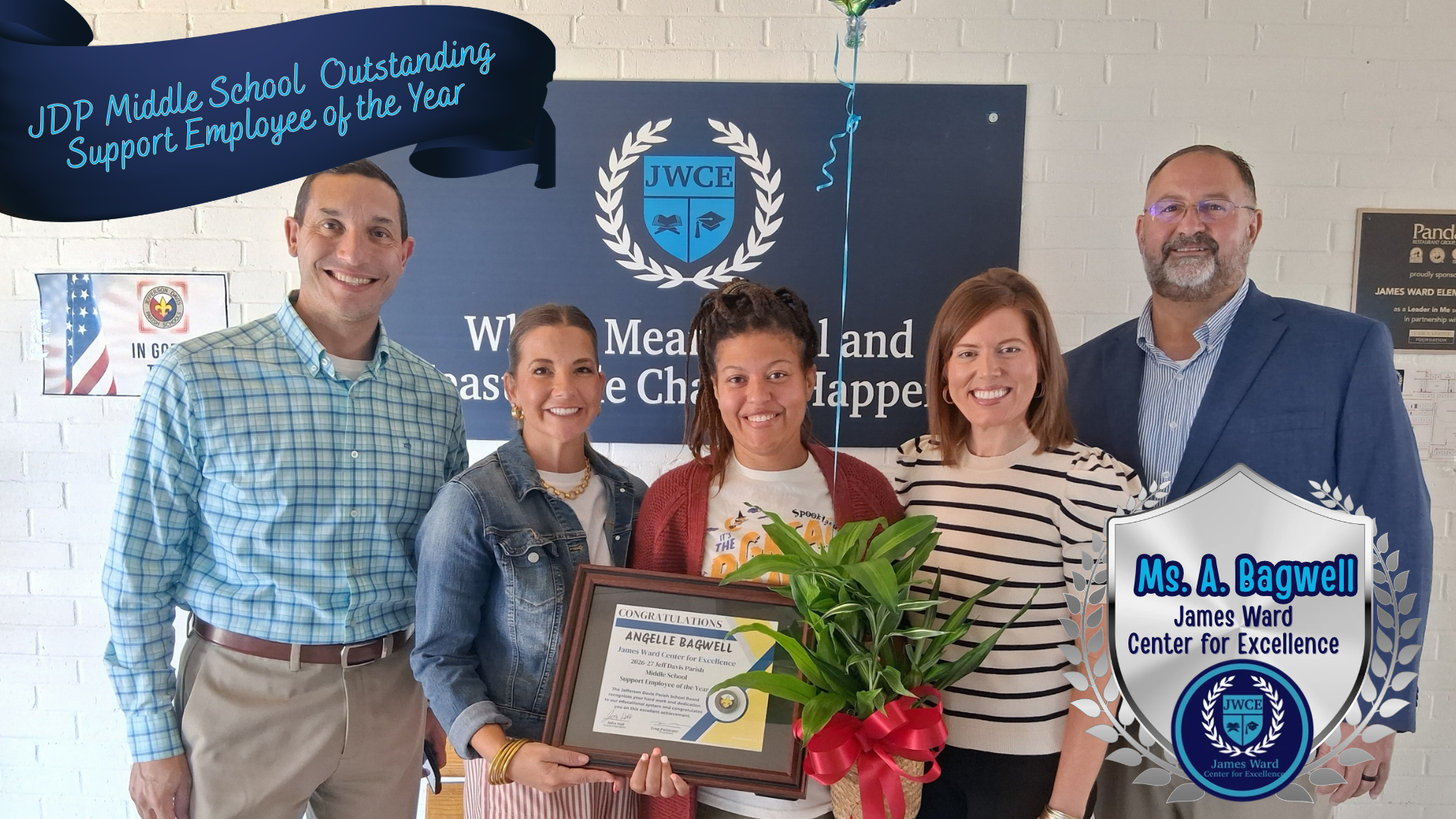 Congratulations to Mrs. A. Bagwell, "JDP Middle School Outstanding Support Employee".