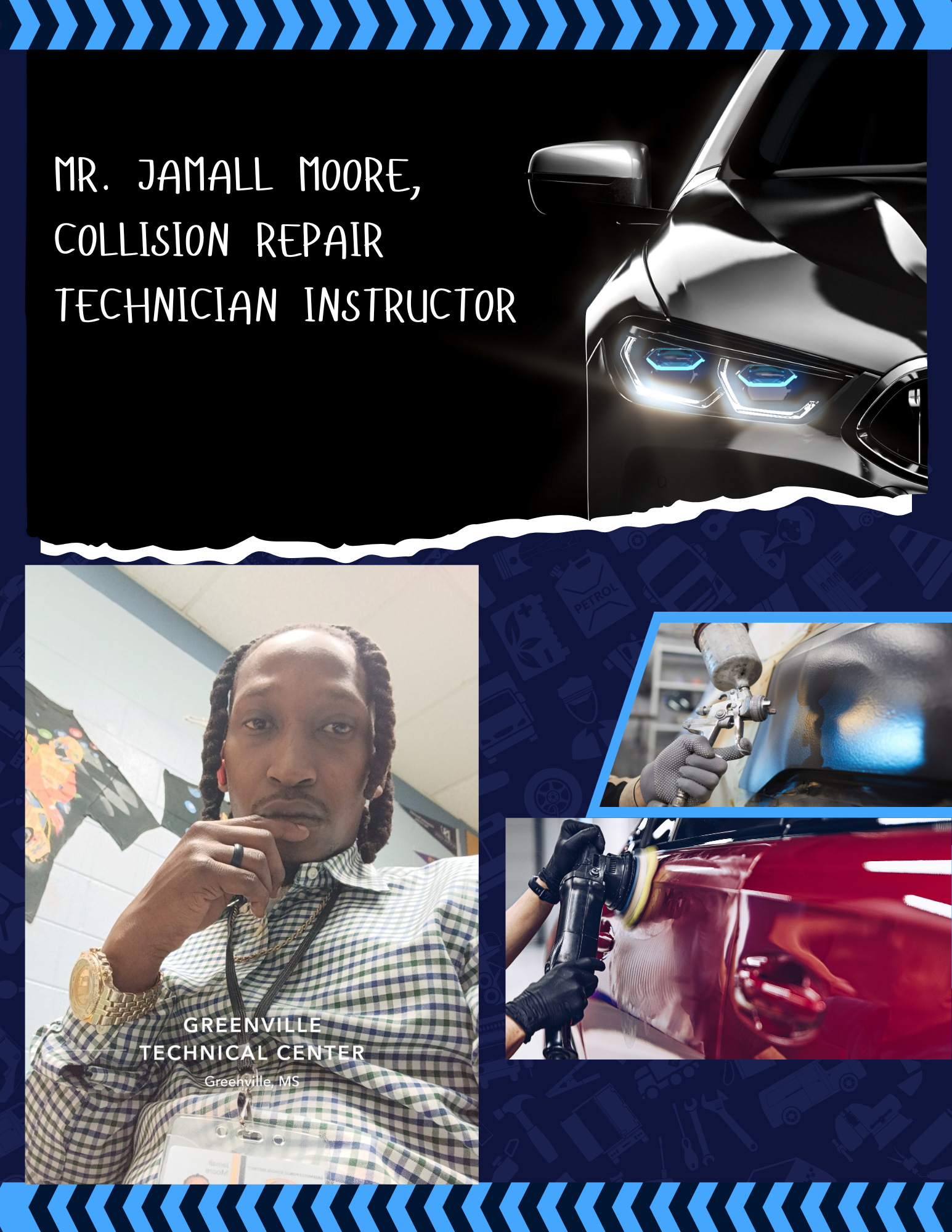 Mr. Jamall Moore, Collision Repair Technician 