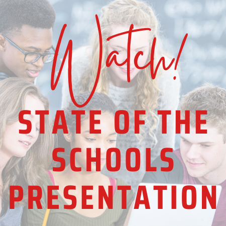 STATE OF THE SCHOOLS PRESENTATION