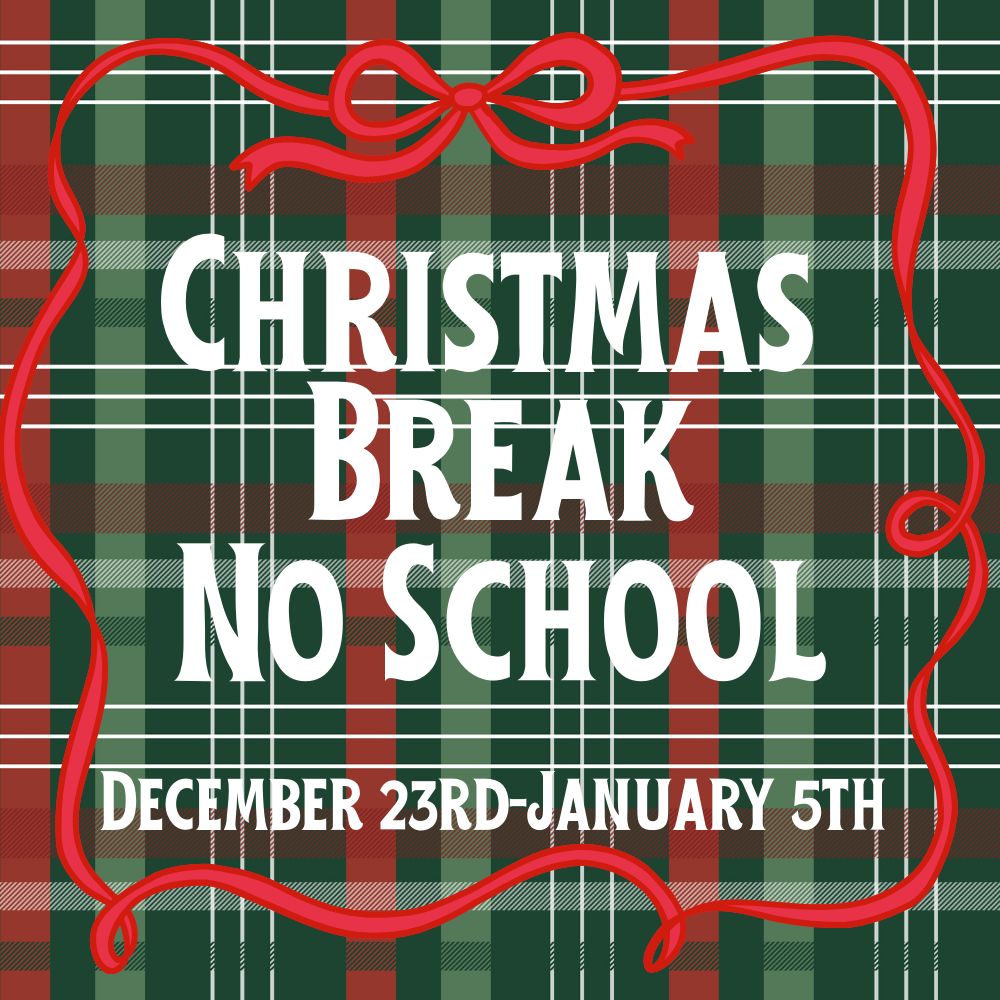 Christmas Break No School December 23-January 5
