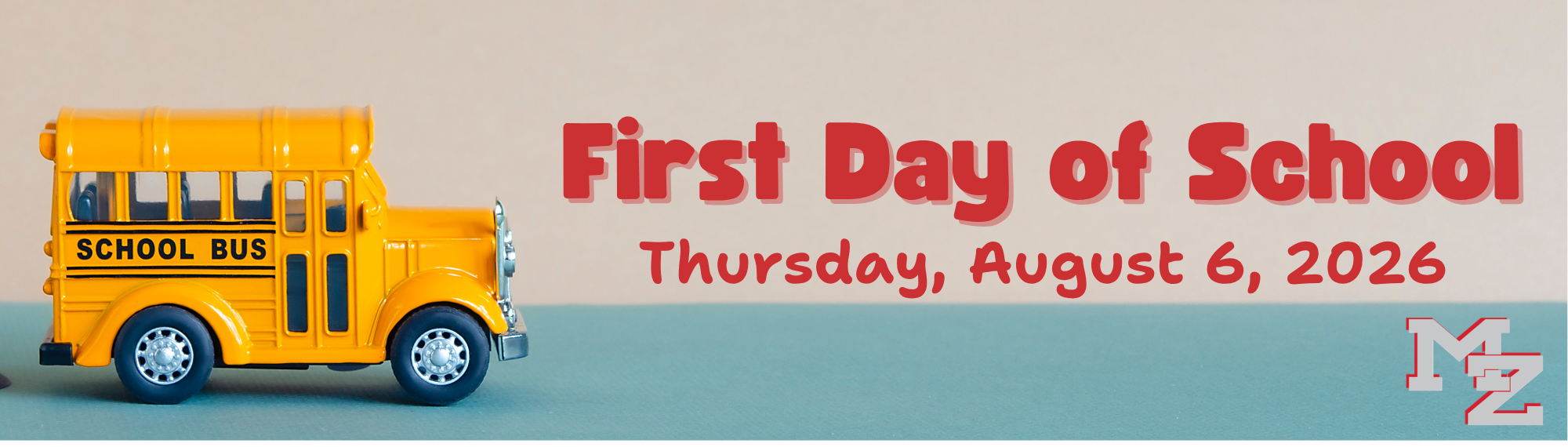 First Day of School August 6, 2026
