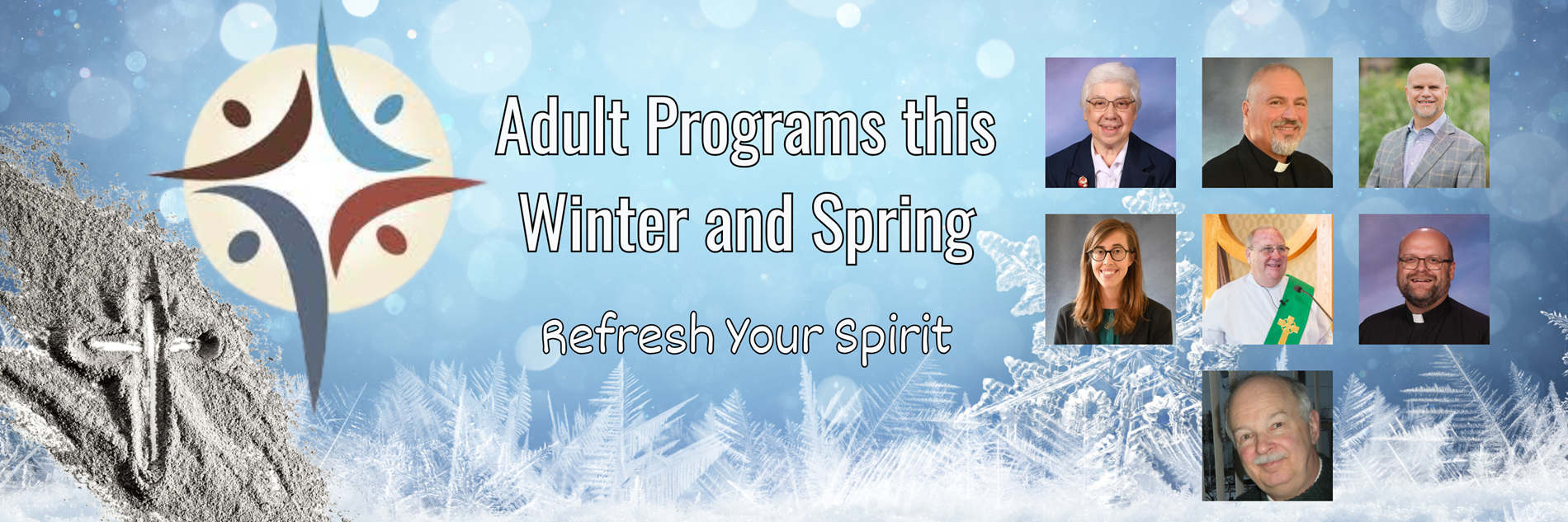 Come and see our Adult Learning Program offerings to deepen your faith this year.