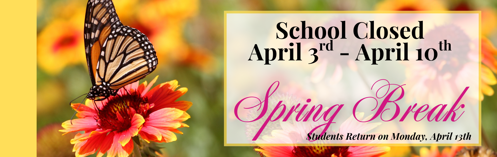 School Closed Spring Break