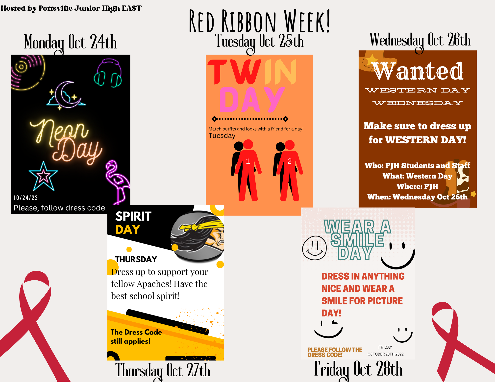 Red Ribbon Week is Tuesday, Oct. 25th Dress-up days - please follow the dress code!