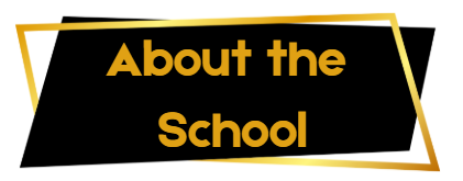 About the School