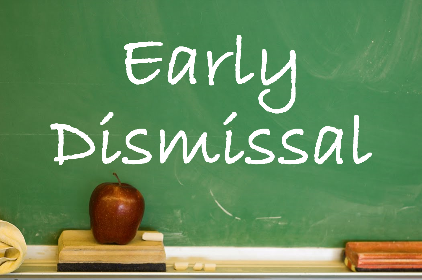 Early Dismissal This Thursday February 10th