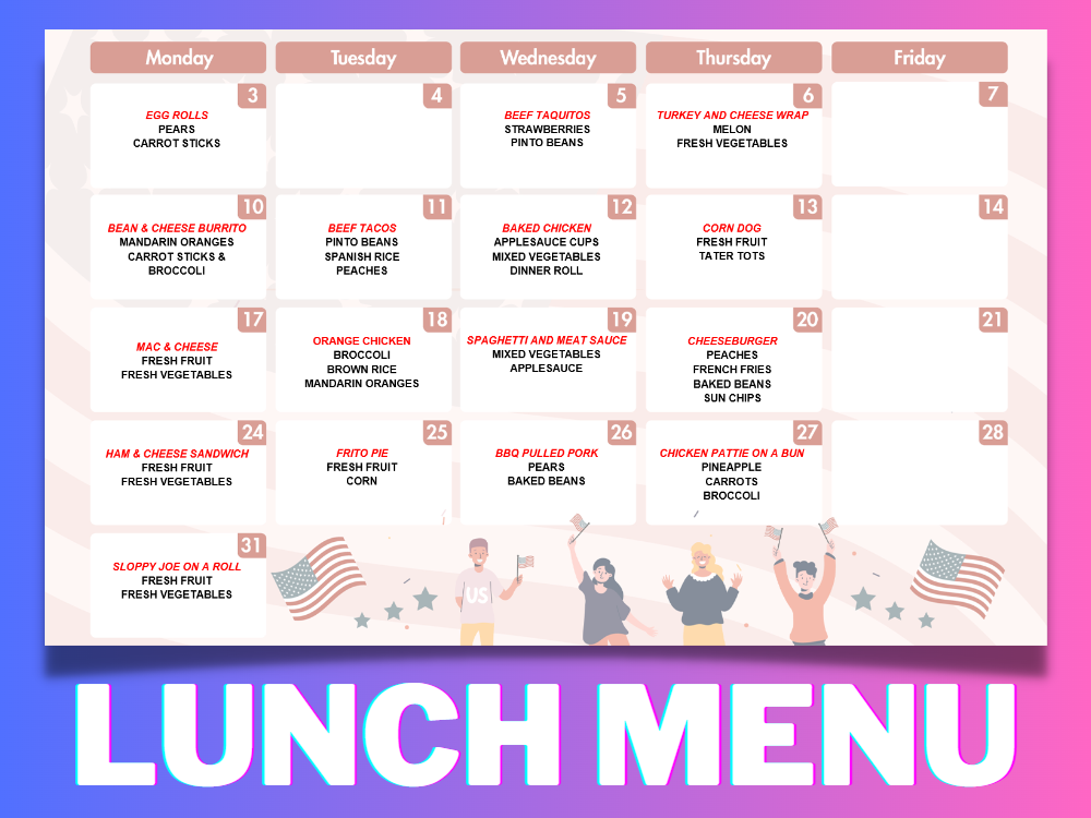 July Lunch Menu July Lunch Menu