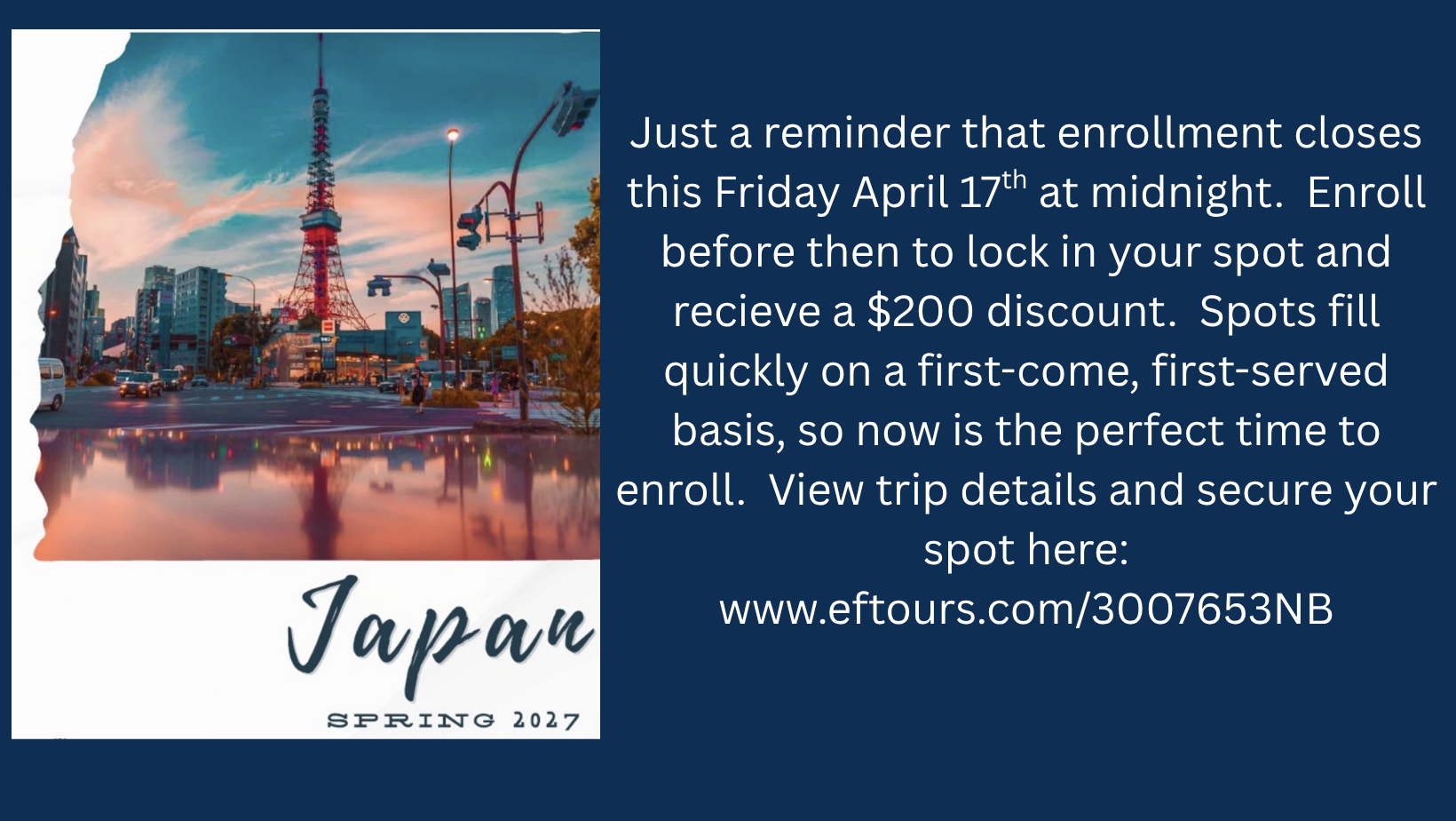 Japan Last Day for Enrollment