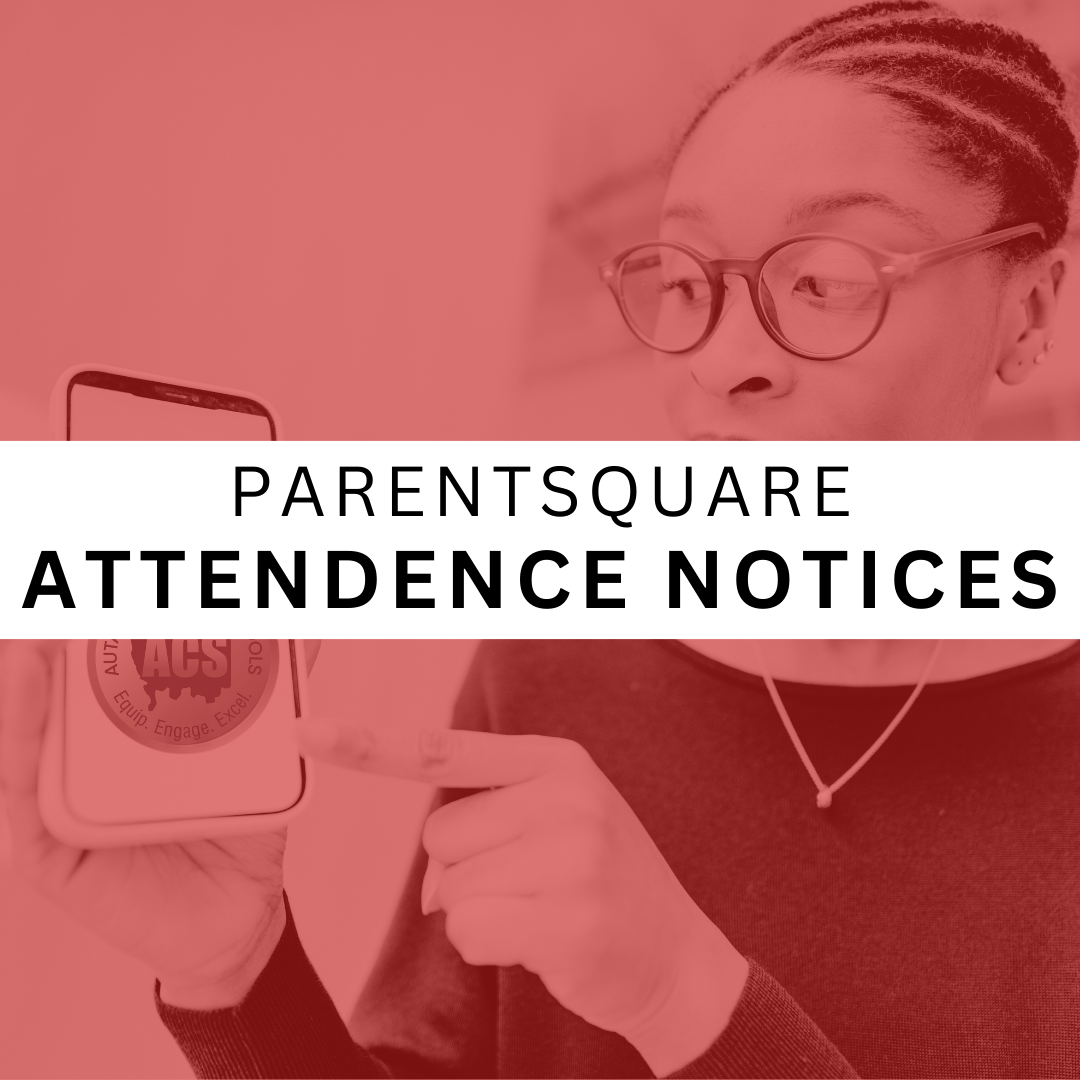 Digital ParentSquare Attendance Notices