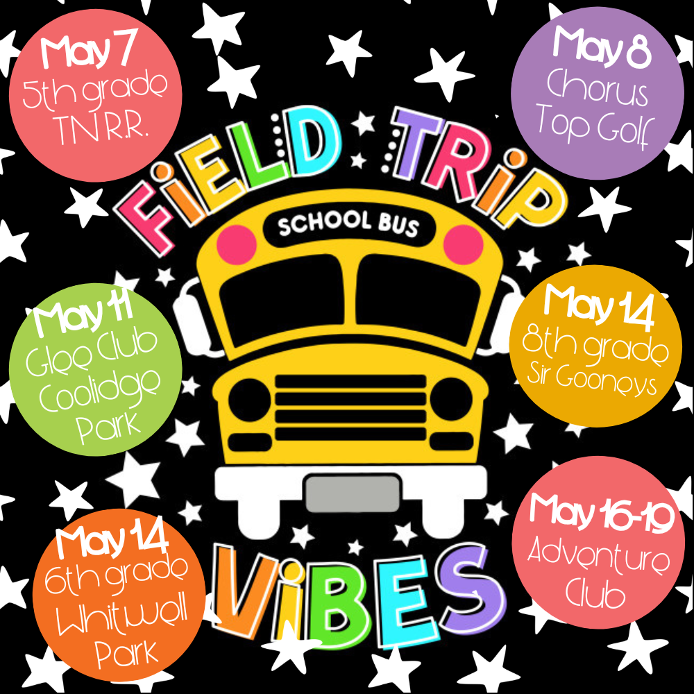 2026 Field Trips
