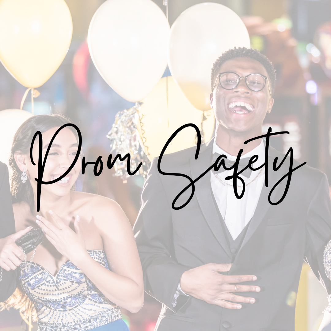 Prom Safety Tips