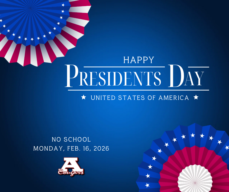 Happy Presidents Day No School Monday, Feb. 16 2026