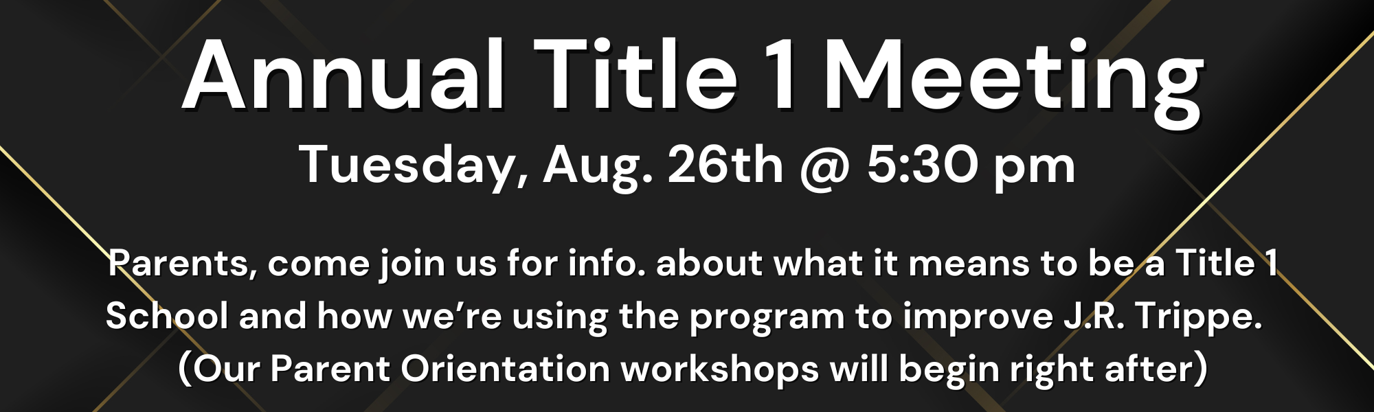 annual title 1 meeting banner 