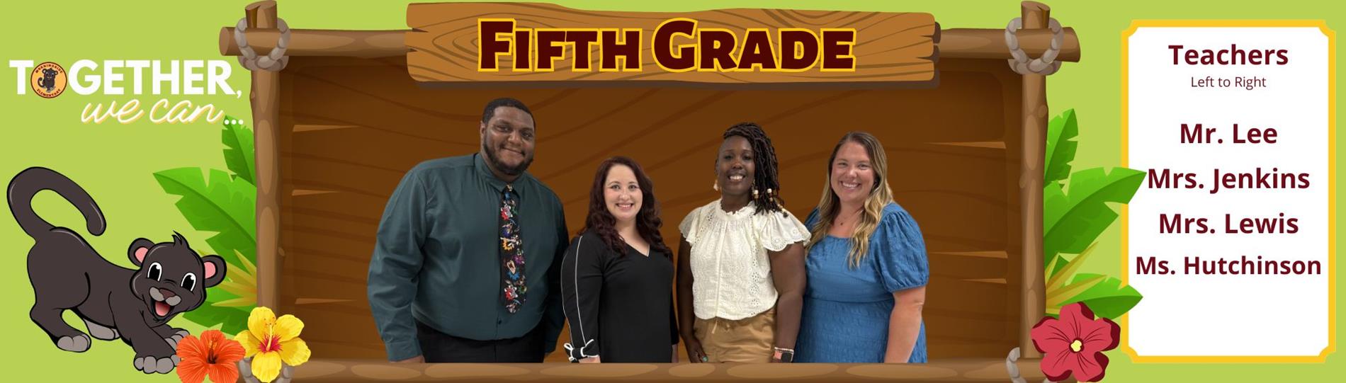 Fifth Grade Team
