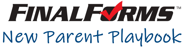 Final Forms New Parent Playbook