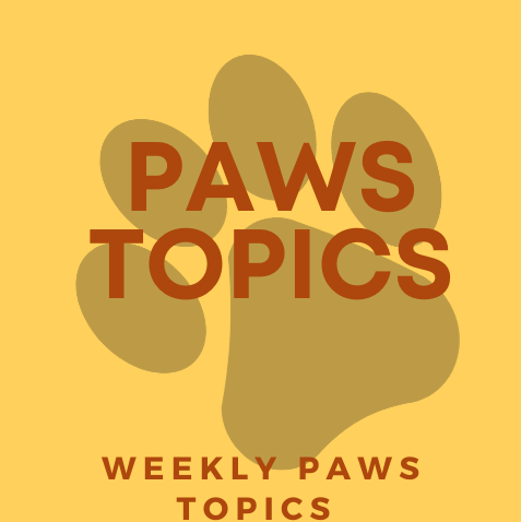 Weekly PAWS topics