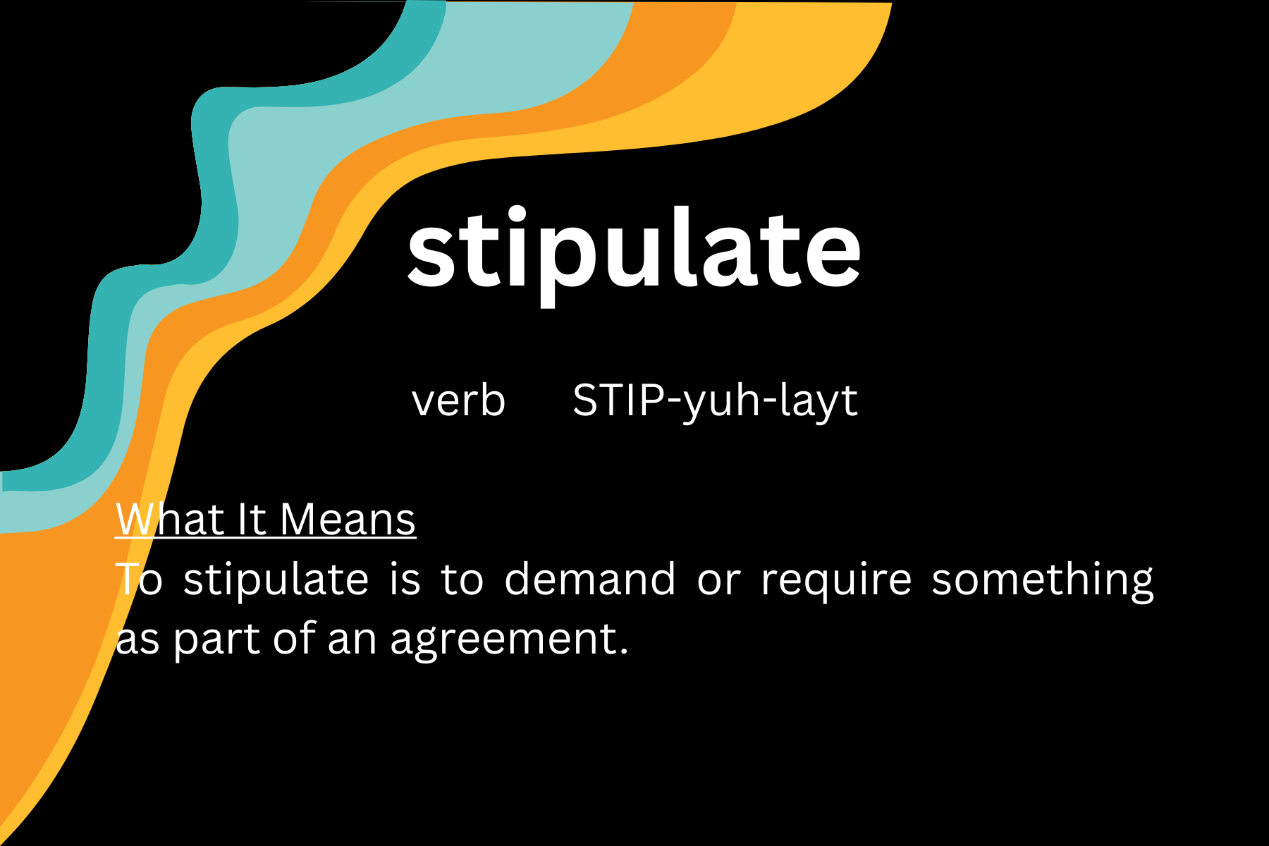 word of day-Stipulate