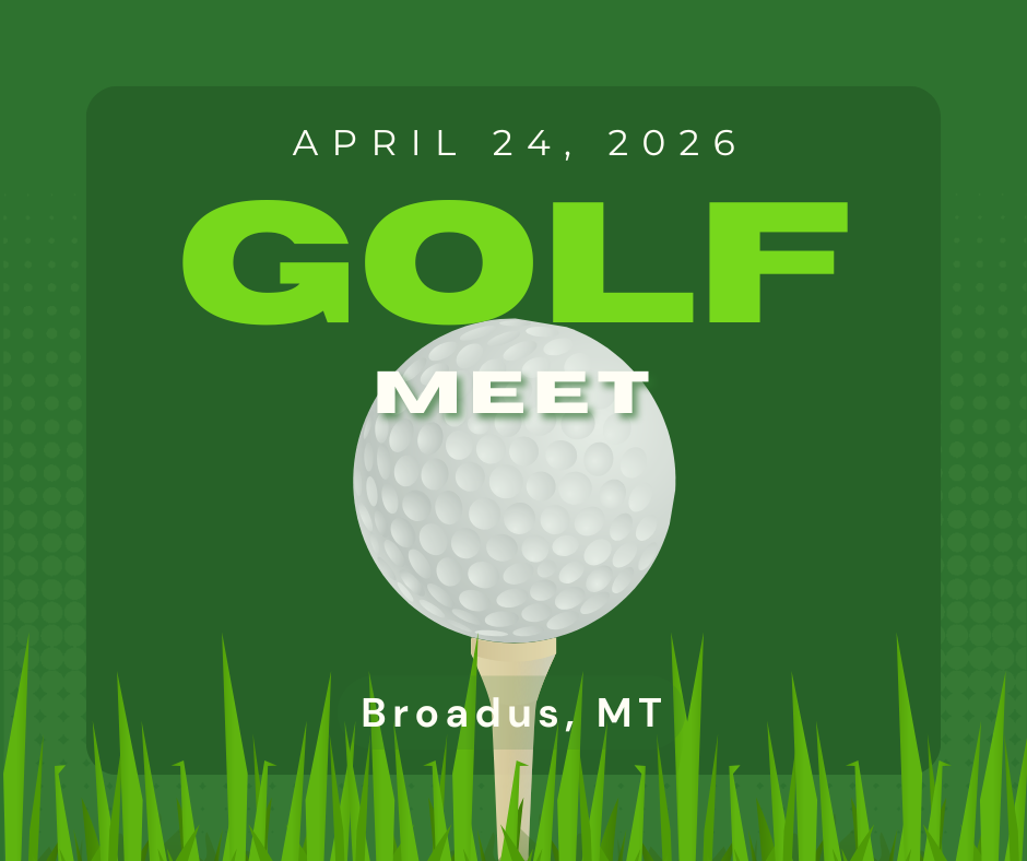 April 24, 2026 Golf Meet Broadus, MT