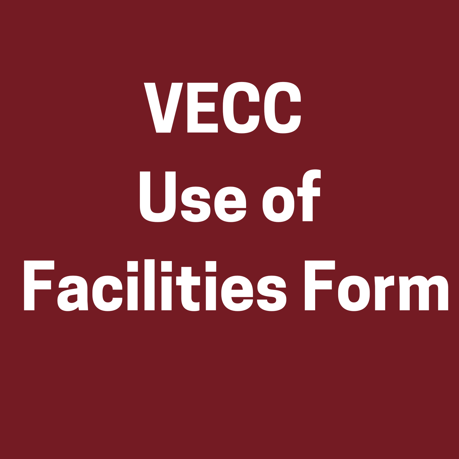 Use of Facilities Form