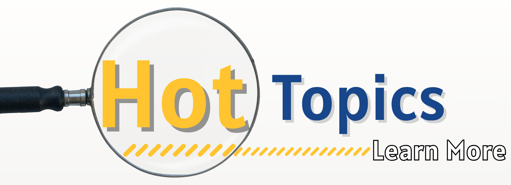 Hot Topics Hot Topics