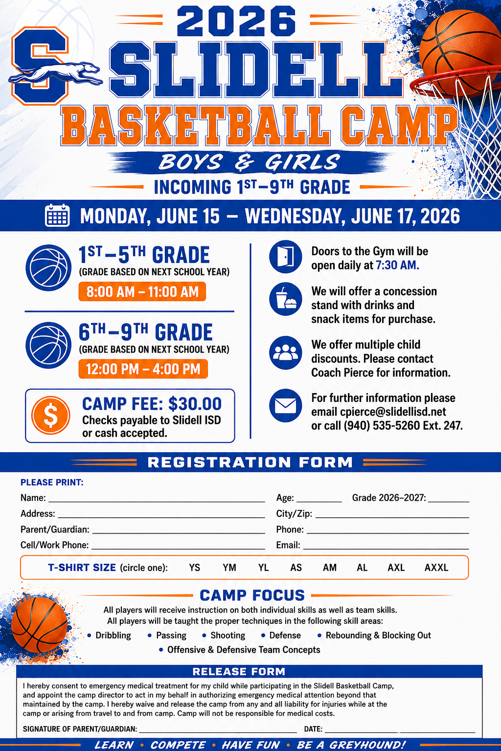 🏀 Slidell Boys & Girls Basketball Camp 🏀  Join us June 15–17 for three days of basketball fun, skill development, and competition for all incoming 1st–9th grade students!  ⏰ Camp Times: 🏀 Incoming 1st–5th Grade: 8:00 AM – 11:00 AM 🏀 Incoming 6th–9th Grade: 12:00 PM – 4:00 PM 💲 Cost: $30  📍 Order forms will be sent home with elementary students soon! Please turn in order forms to either the elementary or secondary office.  We can’t wait to see everyone in the gym this summer! 🐾