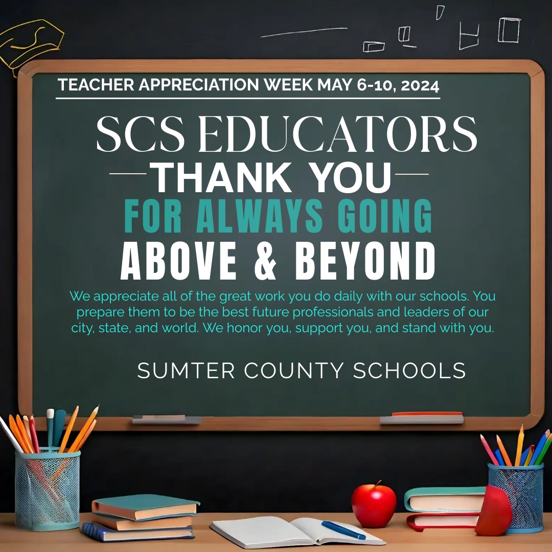 SCS Educators  Teacher Appreciation Week May 6-10, 2024