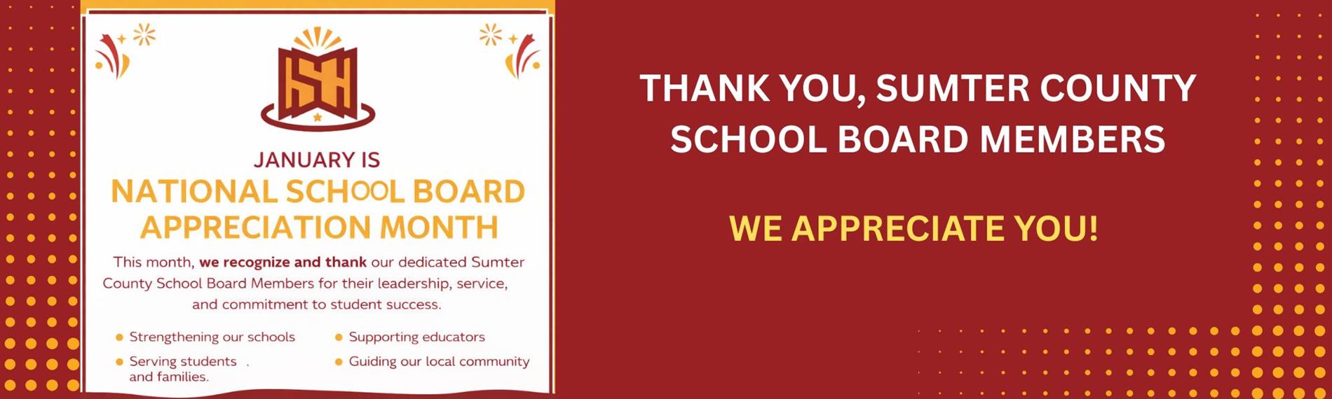 Thank you, Sumter County School Board Members